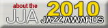 2010 JJA Jazz Awards